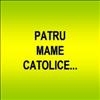 4 mame catolice