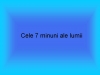 7 minuni