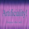 Artificiality