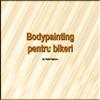 Bodypainting pentru bikeri