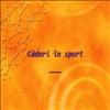 Caderi in sport