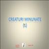 Creaturi minunate