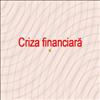 Criza financiara