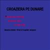 Croaziera pe Dunare