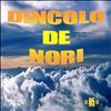 Dincolo De Nori. 05