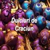 Dulciuri la masa de Craciun