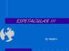 ESPETACULAR