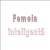 Femeia inteligenta