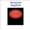 Fotografii 2007