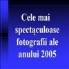 Fotografii spectaculoase