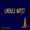 Luminile noptii