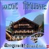 Maisons Tyroliennes