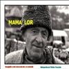 Mama lor
