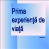 Prima data in viata