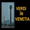 Verdi si Venetia