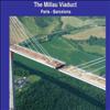 Viaductul Millau Paris-Barcelona
