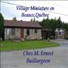 Village Miniature en Beauce