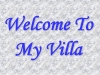 Welcome To My Villa